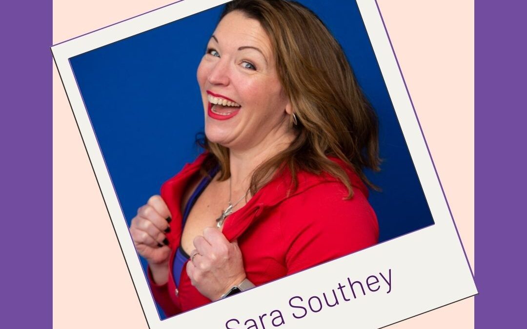 #42 Sara Southey – Your Health and Happiness