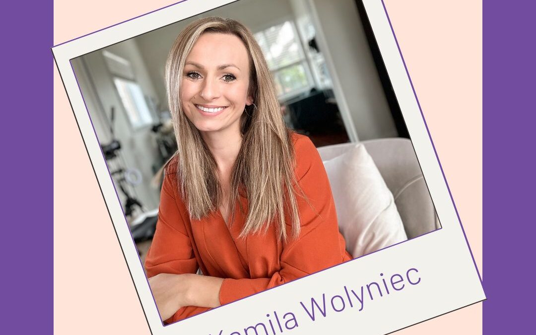 #44 Kamila Wolyniec -Beat Perfectionism in Your Career